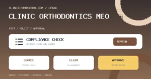 矯正歯科のMEO｜自由診療中心のプロフィールで守る医療広告の要件と一般歯科との分け方
